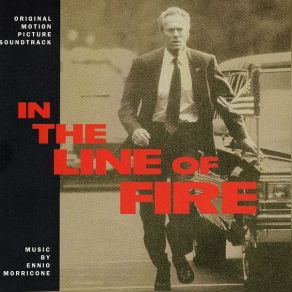 Download track In The Line Of Fire Ennio Morricone