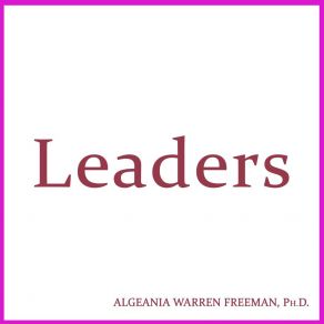 Download track Leaders Dr. Algeania Freeman