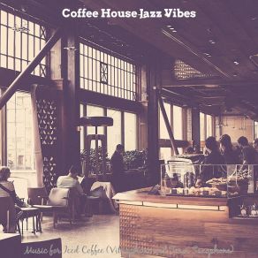 Download track Soulful Music For Coffee Shops Coffee House