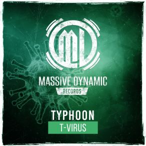 Download track T-Virus (Radio Edit) Typhoon