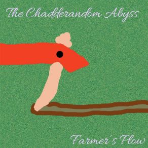 Download track Forget About Your Insides The Chadderandom Abyss