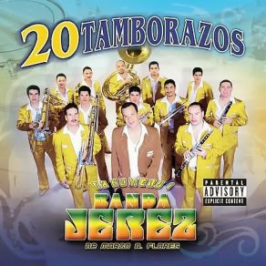 Download track La Chirriona La Numero 1 Banda Jerez De Marco A Flores