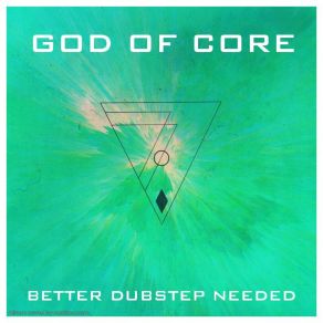 Download track Dubstep Will Save You God Of Core