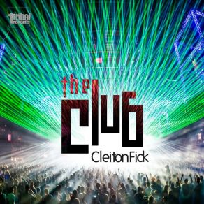 Download track The Club Cleiton Fick