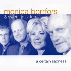 Download track That Old Feeling Monica Borrfors, Sweet Jazz Trio