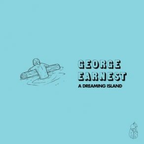 Download track A Sea George Earnest