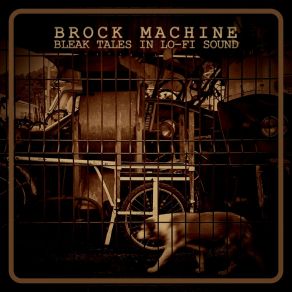 Download track The Devil And Eveline Braid Brock Machine