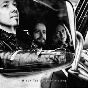 Download track Cherry Picking Black Top