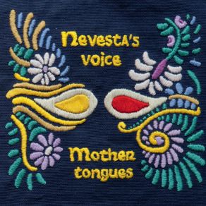 Download track Mother Tongues Nevesta's Voice