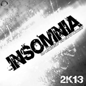 Download track Insomnia 2k13 (Thomas You Remix) DJ Analyzer, Cary August