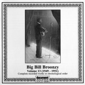 Download track (I'm A) Wanderin' Man Big Bill Broonzy