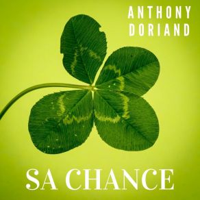 Download track Un Peu Phénoménal Anthony Doriand