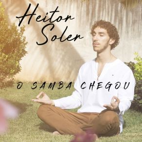 Download track O Samba Chegou Heitor Soler