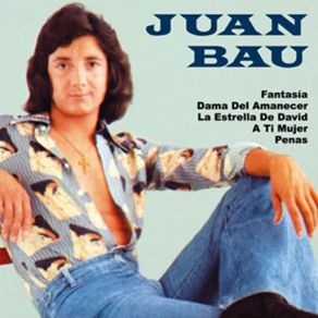 Download track Volveras Juán Bau