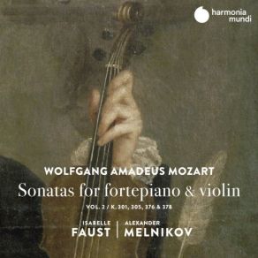 Download track Violin Sonata In A Major, K. 305: II. Tema [Con Variazioni]. Andante Grazioso Isabelle Faust, Alexander MelnikovVariazioni