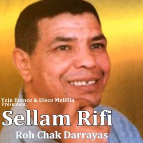 Download track Roh Chak Darrayas Sellam Rifi