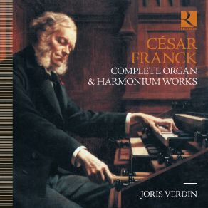 Download track Pièces Pour Grand Orgue: Prélude, Fugue Et Variation In B Minor, Op. 18 CFF 30B Joris Verdin
