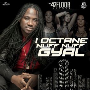 Download track Nuff Nuff Gyal I - Octane