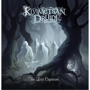 Download track The Lost Captains Kivimetsan Druidi