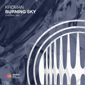 Download track Burning Sky (Extended Mix) Kroman