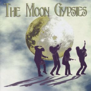 Download track A Million Miles Away The Moon Gypsies