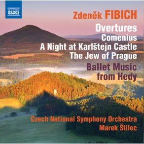 Download track 01. Noc Na Karlštejně (Night At Karlštejn), Op. 26, H. 284 Zdeněk Fibich