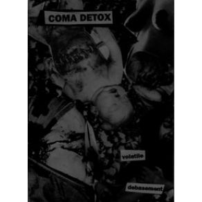 Download track Humiliate The Body Coma Detox