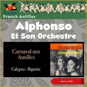 Download track Sélection Biguine Son Orchestre Typique Antillais