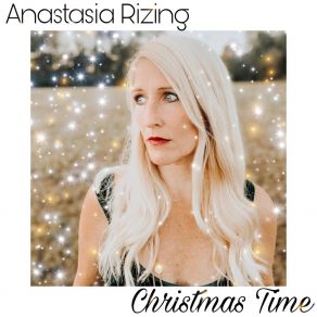 Download track I Wonder As I Wander Anastasia Rizing