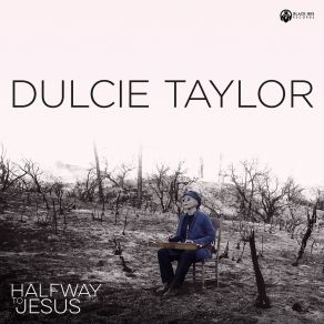 Download track Halfway To Jesus Dulcie Taylor