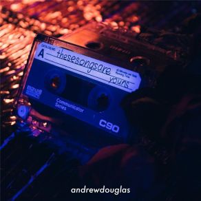 Download track Know You Well Andrew Douglas