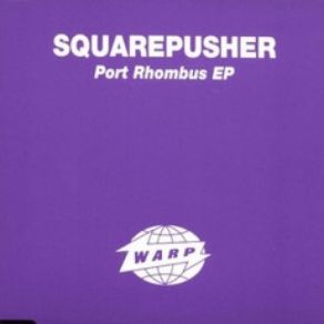 Download track Problem Child Squarepusher