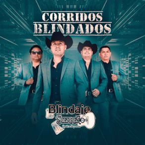 Download track Sin Huaraches Blindaje Sierreño