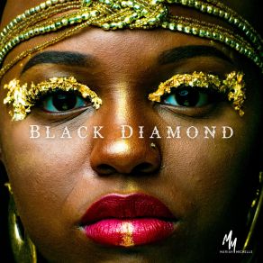 Download track Black Diamond MARIAH MICHELLE