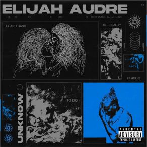 Download track IS IT REALITY Elijah Audre