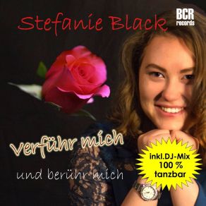 Download track Verführ Mich Und Berühr Mich (DJ Version) Stefanie BlackLaurel, Lothar Hans, Hardy Mix