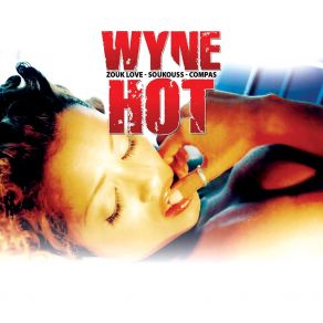 Download track Moin Envie Oue Ou Wyne Hot