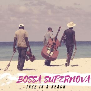 Download track Jazz In-Clave Bossa Supernova