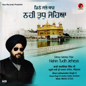 Download track Nahi Tudh Jehia Bhai Lakhwinder Singh