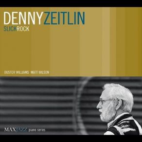 Download track Put Your Little Foot Right Out Denny Zeitlin