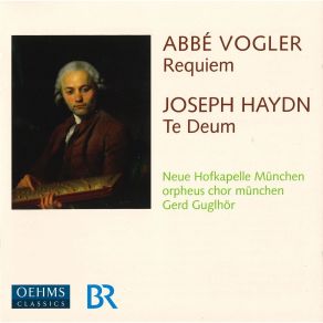 Download track 6. Vogler: Requiem - Sequenz - Dies Irae Georg Joseph Vogler