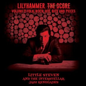 Download track Lilyhammer Nocturne (Theme From Lilyhammer Broadcast Version) Little Steven, The Jazz Renegades, Interstellar