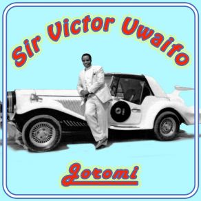 Download track Joromi Victor Uwaifo