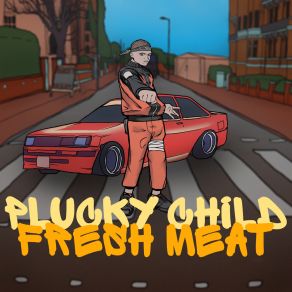 Download track Wigga PLUCKY CHILD