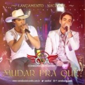 Download track Mudar Pra Que Conrado E Aleksandro