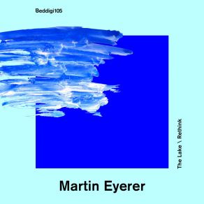 Download track The Lake Martin Eyerer