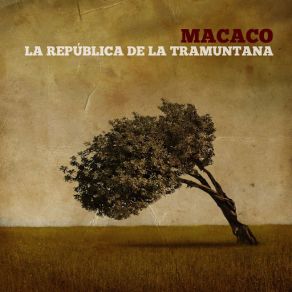 Download track La República De La Tramuntana Macaco