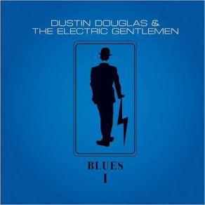 Download track Champagne And Reefer Dustin Douglas, The Electric Gentlemen