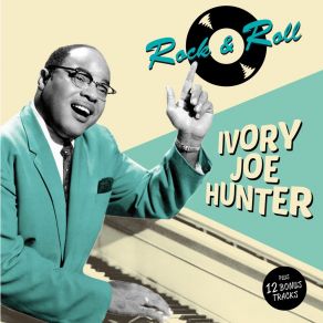 Download track I Want Somebody Ivory Joe Hunter