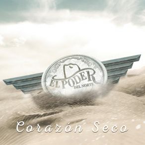 Download track Corazón Seco El Poder Del Norte